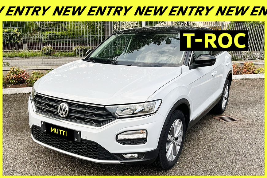 T-ROC – NEW ENTRY